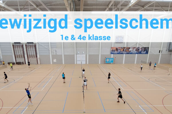 Gewijzigd speelschema 1e & 4e klasse