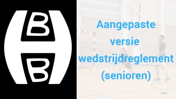 Aangepaste versie wedstrijdreglement (senioren)